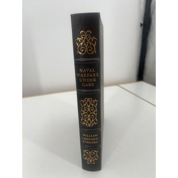 Other - William Ledyard Rodgers Naval Warfare Under Oars Easton Press 1991 Collectors
